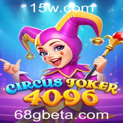 Conheça o Fascinante Mundo de CircusJoker4096