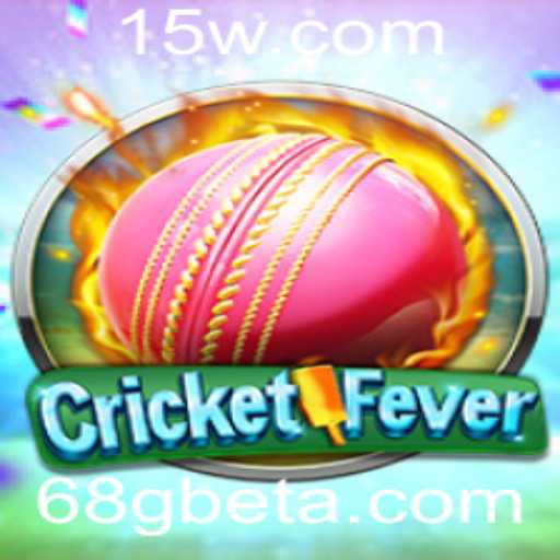 Descubra o Universo Emocionante do Jogo CricketFever em Parceria com 68Gbet