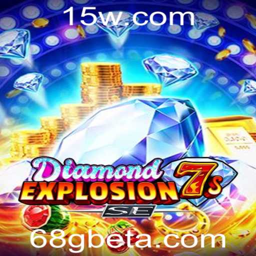 Dominando DiamondExplosion7sSE: Um Guia Completo para o Jogo de Cassino Inovador da 68Gbet